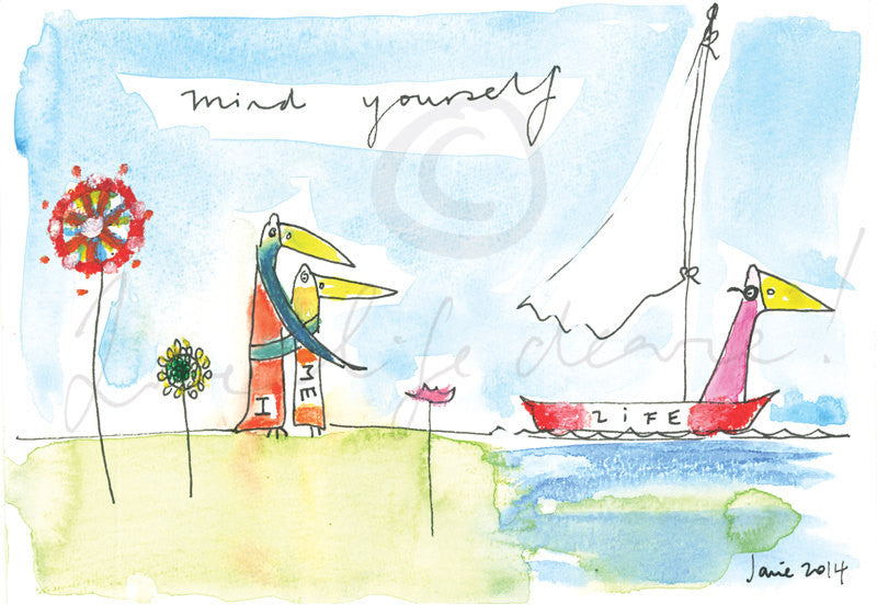 Mind Yourself- Print by Janie Nott